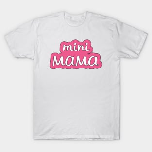 Mini Mama Baby Design T-Shirt